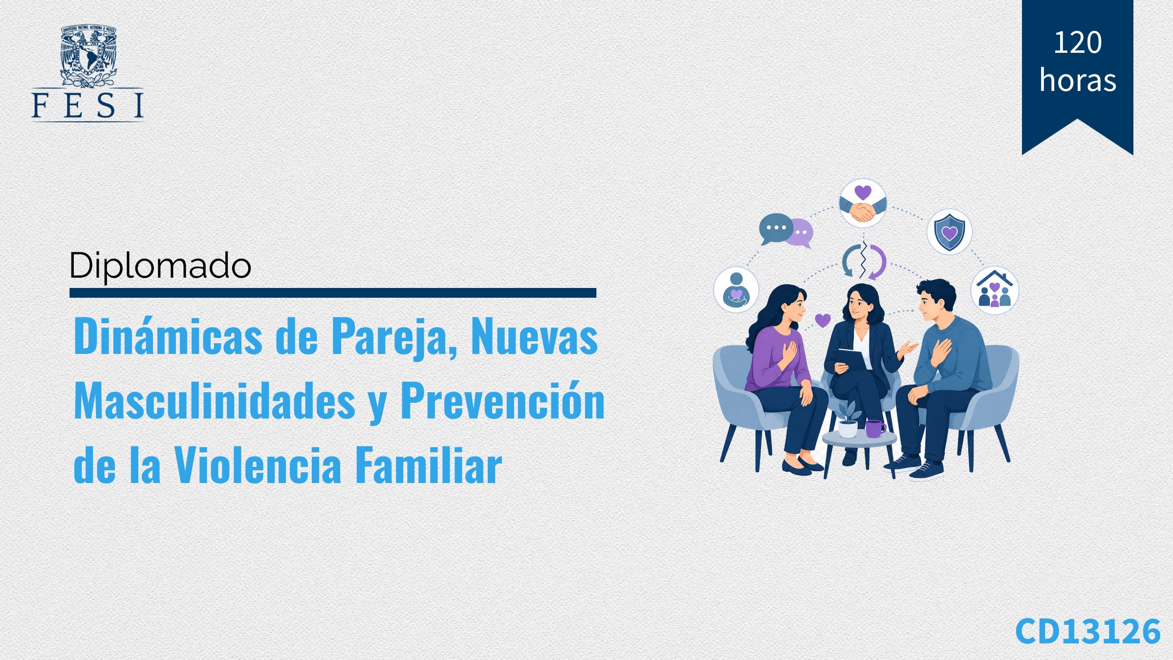 CD13126-Dinámicas de Pareja, Nuevas Masculinidades y Prevención de la Violencia Familiar