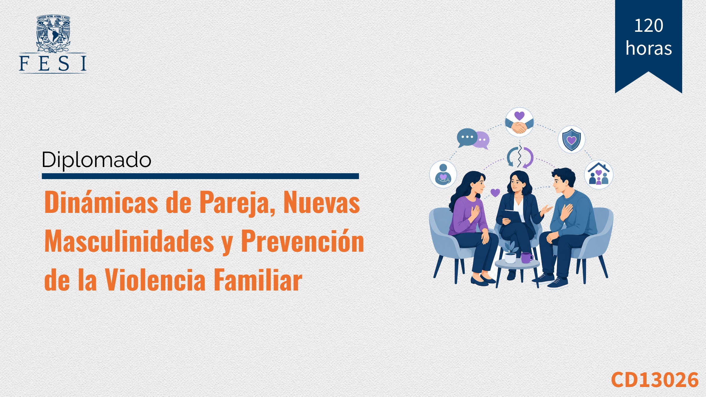 CD13026-Dinámicas de Pareja, Nuevas Masculinidades y Prevención de la Violencia Familiar